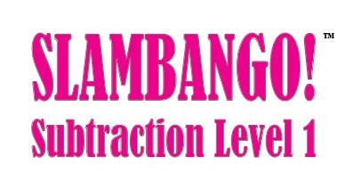 SLAMBANGO! Subtraction Level 1 Digital Download